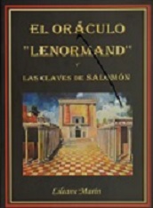 EL ORÁCULO «LENORMAND» Y LAS CLAVES DE SALOMÓN